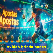 xvideo brinda nunes